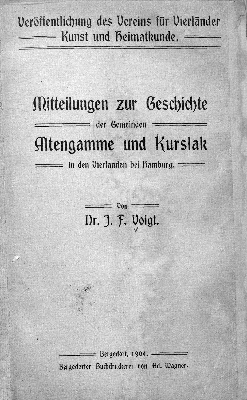 Vorschaubild von Mitteilungen zur Geschichte der Gemeinden Altengamme und Kurslak in den Vierlanden bei Hamburg