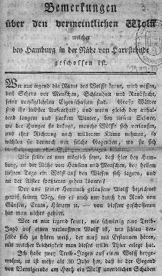 Vorschaubild von Bemerkungen über den vermeintlichen Wolff [!], welcher bey Hamburg in der Nähe von Harvestehude geschossen ist