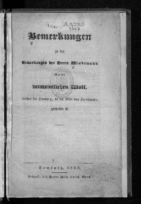 Vorschaubild von Bemerkungen zu den Bemerkungen des Herrn Wiedemann über den vermeintlichen Wolf, welcher bei Hamburg, in der Nähe von Harvestehude, geschossen ist