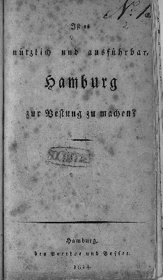 Vorschaubild von Ist es nützlich und ausführbar, Hamburg zur Vestung zu machen?