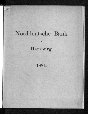 Vorschaubild von [Jahresbericht über das Geschäftsjahr der Norddeutschen Bank in Hamburg für die ordentliche Generalversammlung der Anteilseigner]