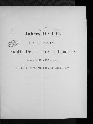 Vorschaubild von [[Jahresbericht über das Geschäftsjahr der Norddeutschen Bank in Hamburg für die ordentliche Generalversammlung der Anteilseigner]]