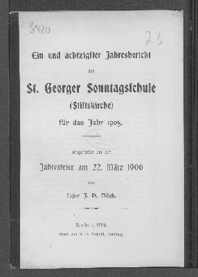 Vorschaubild von [Jahres-Bericht der St. Georger Sonntagsschule (Stiftskirche) für das Jahr ...]