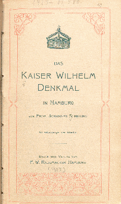 Vorschaubild von Das Kaiser-Wilhelm-Denkmal in Hamburg von Prof. Johannes Schilling