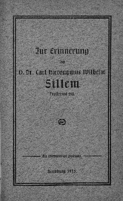 Vorschaubild von Zur Erinnerung an D. Dr. Carl Hieronymus Wilhelm Sillem