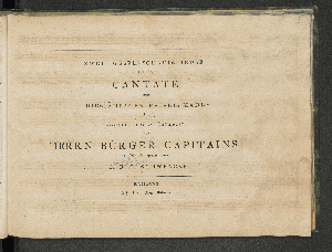 Vorschaubild von Zwey Gesellschaftslied aus der Cantate zum diesjährigen feierl: mahle eines wohlloblichen Collegii der Herrn Bürger Capitains