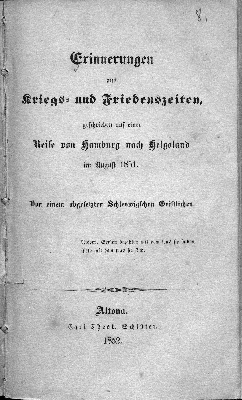 Vorschaubild von Erinnerungen aus Kriegs- und Friedenszeiten, geschrieben auf einer Reise von Hamburg nach Helgoland im August 1851