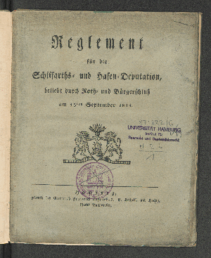 Vorschaubild von Reglement für die Schiffahrts- und Hafen-Deputation, beliebt durch Rath- und Bürgerschluß am 15. September 1814