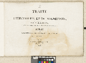 Vorschaubild von [Traité expérimental de l'électricité et du magnétisme et de leurs rapports avec les phénomènes naturels]