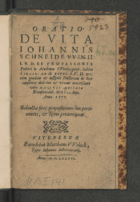 Vorschaubild von Oratio de vita Iohannis Schneidewinii ... habita à Ioachimo de Beust cum gradum et insignia doctorum in iure conferret viro Danieli Mollero 1577