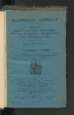 Vorschaubild von [Statistical abstract for the several British self-governing dominions, colonies, possessions and protectorates]