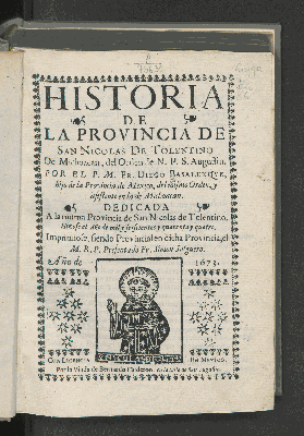 Vorschaubild von Historia de la provincia de San Nicolás de Tolentino de Michoacán del Orden de N.P.S. Agustín