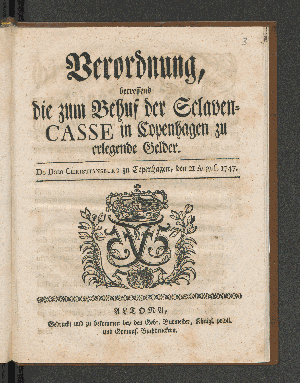 Vorschaubild von Verordnung, betreffend die zum Behuf der Sclaven-Casse in Copenhagen zu erlegende Gelder