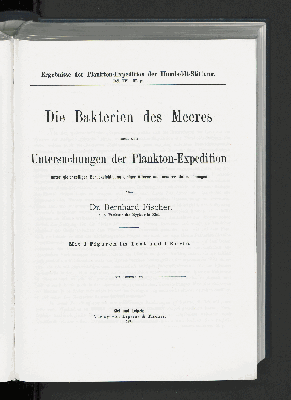 Vorschaubild von Die Bakterien des Meeres nach den Untersuchungen der Plankton-Expedition unter gleichzeitiger Berücksichtigung einiger älterer und neuerer Untersuchungen